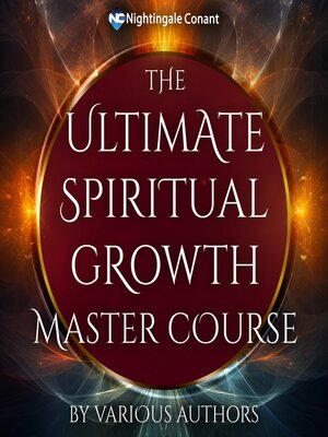 cover image of The Ultimate Spiritual Growth Master Course